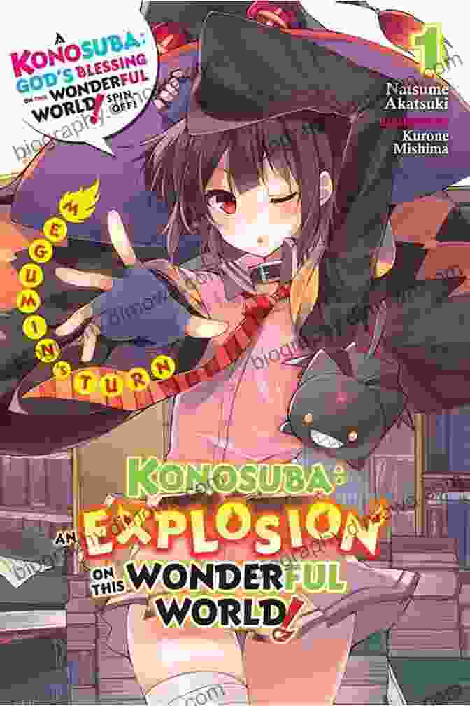 An Explosion On This Wonderful World Book Cover Konosuba: An Explosion On This Wonderful World Vol 3 (light Novel): The Strongest Duo S Turn (Konosuba: An Explosion On This Wonderful World (light Novel))