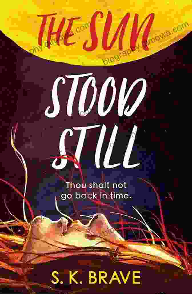 Book Cover Of 'And The Sun Stood Still' Featuring A Vibrant, Ethereal Landscape With People From Different Cultures And Time Periods And The Sun Stood Still