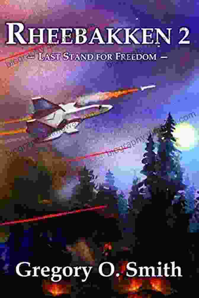 Rheebakken Last Stand For Freedom Book Cover Rheebakken 2: Last Stand For Freedom