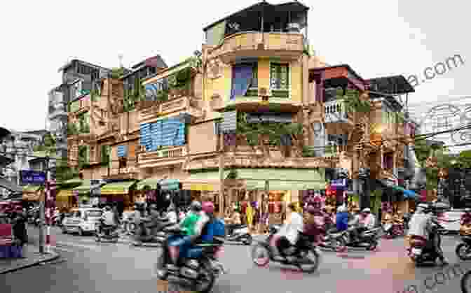 Vibrant Street Life In Hanoi, Vietnam Vietnam Tourism 2 Aline De Souza