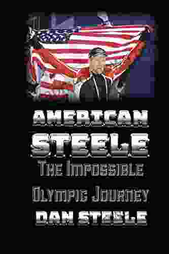 American Steele: The Impossible Olympic Journey