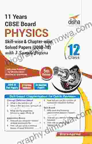 CBSE Board Class 12 Physics Solved Papers (2008 17) In Level Of Difficulty Chapters With 3 Sample Papers 5th Edition