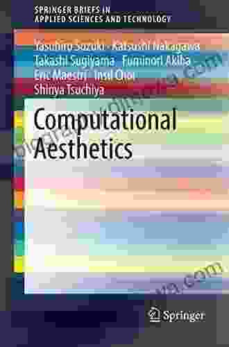 Computational Aesthetics (SpringerBriefs In Applied Sciences And Technology)