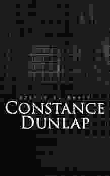 Constance Dunlap: Crime Thriller Arthur B Reeve