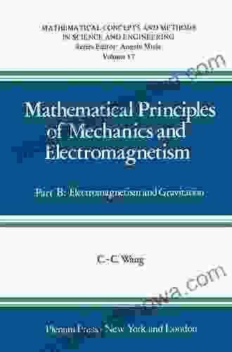 Covariance and Gauge Invariance in Continuum Physics: Application to Mechanics Gravitation and Electromagnetism (Progress in Mathematical Physics 73)