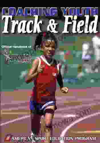 Coaching Youth Track Field American Sport Education Program