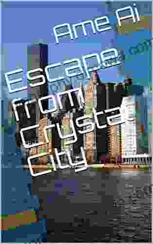 Escape From Crystal City Ame Ai