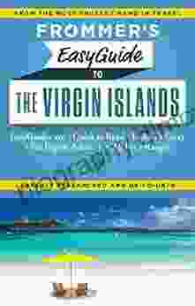 Frommer S EasyGuide To The Virgin Islands (Easy Guides)