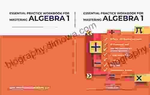 ESSENTIAL PRACTICE WORKBOOK FOR MASTERING ALGEBRA 1