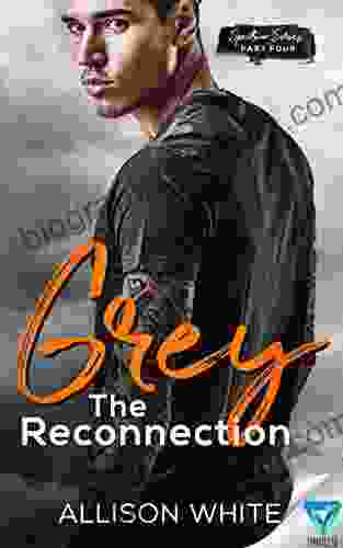 Grey: The Reconnection (Spectrum 4)