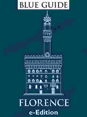 Blue Guide Florence Alta Macadam