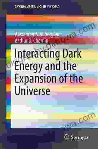 Interacting Dark Energy and the Expansion of the Universe (SpringerBriefs in Physics)