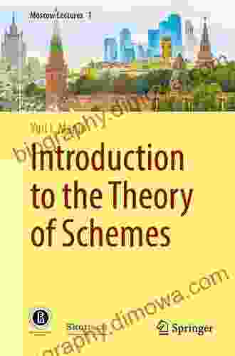 Introduction To The Theory Of Schemes (Moscow Lectures 1)