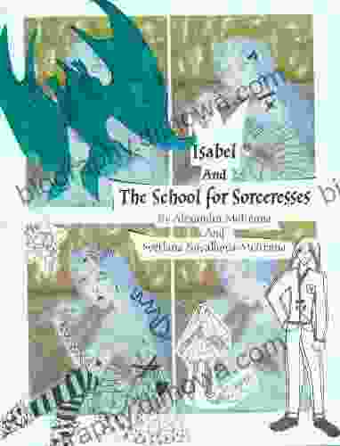 Isabel And The School For Sorceresses