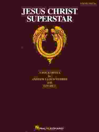 Jesus Christ Superstar Songbook: A Rock Opera