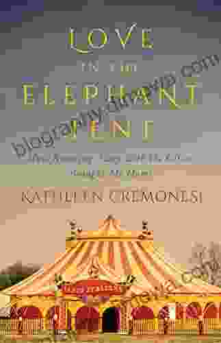 Love In The Elephant Tent