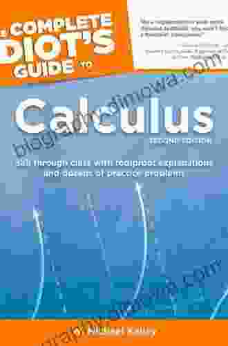 Calculus I (Idiot S Guides) W Michael Kelley