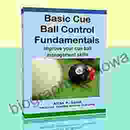 Basic Cue Ball Control Fundamentals: Improve Cue Ball Management Skills