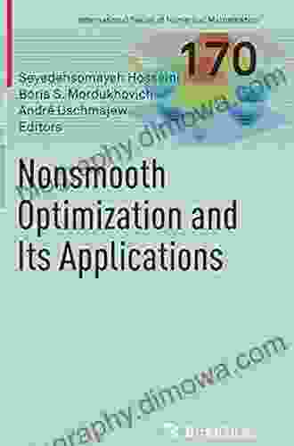 Nonsmooth Optimization And Its Applications (International Of Numerical Mathematics 170)