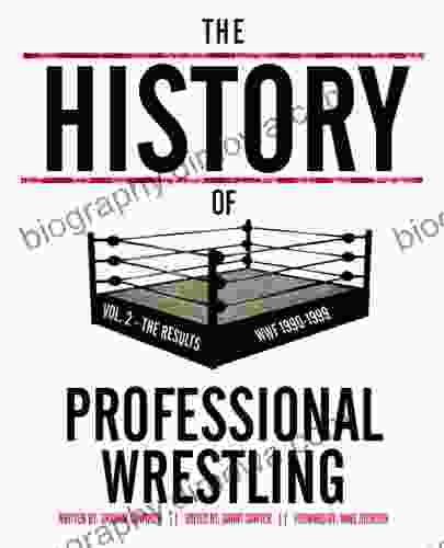 The History Of Professional Wrestling Vol 2: WWF 1990 1999