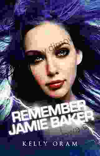 Remember Jamie Baker (Jamie Baker Trilogy 3)