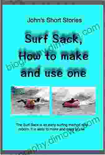 Surf Sack How To Make And Use One