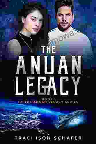 The Anuan Legacy: 1 Of The Anuan Legacy