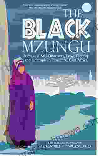 The Black Mzungu Alexandria Osborne