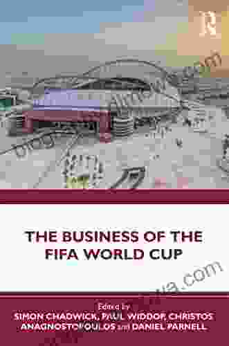 The Business Of The FIFA World Cup