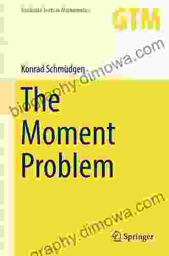 The Moment Problem (Graduate Texts In Mathematics 277)