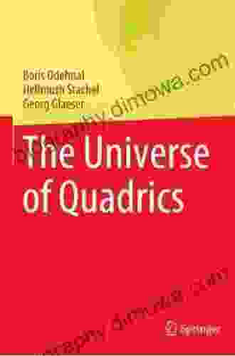 The Universe of Quadrics Heinz Klaus Strick