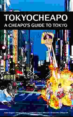 Tokyo Cheapo: A Cheapo S Guide To Tokyo