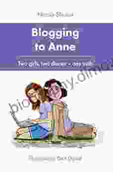 Blogging To Anne: Two Girls Two Diaries One Truth