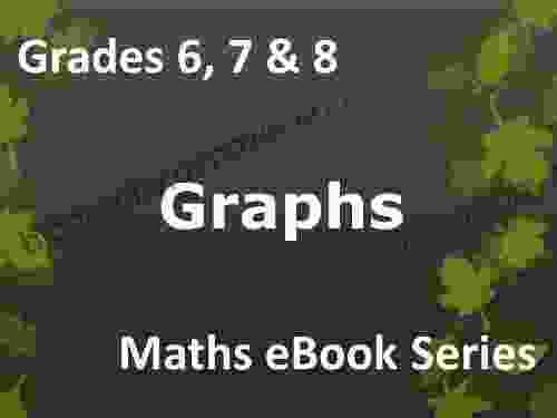 Secondary School Grades 6 7 8 Maths Graphs Ages 11 14 EBook