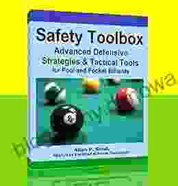 SAFETY TOOLBOX Advanced Defensive Strategies And Tactical Tools For Pool Pocket Billiards