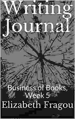 Writing Journal : Business of Week 5