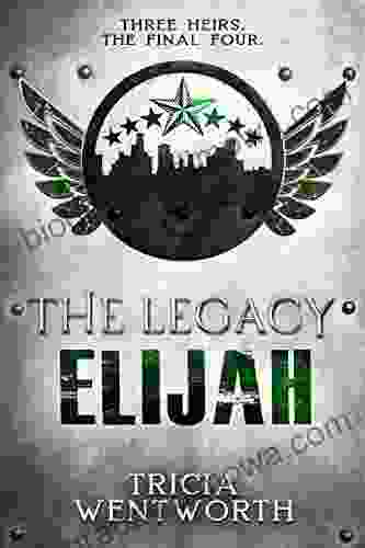 The Legacy: Elijah (The Legacy 3)