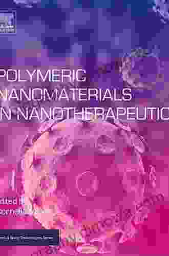 Polymeric Nanomaterials In Nanotherapeutics (Micro And Nano Technologies)