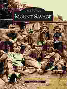 Mount Savage (Images Of America)