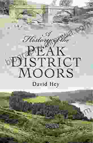 A History Of The Peak District Moors