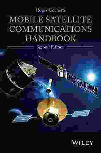 Mobile Satellite Communications Handbook Roger Cochetti