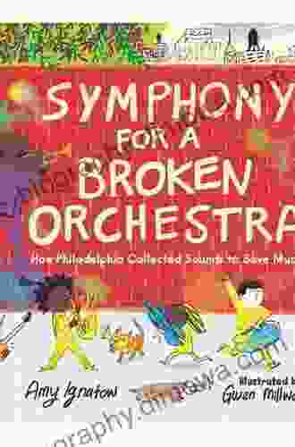 Symphony for a Broken Orchestra: How Philadelphia Collected Sounds to Save Music