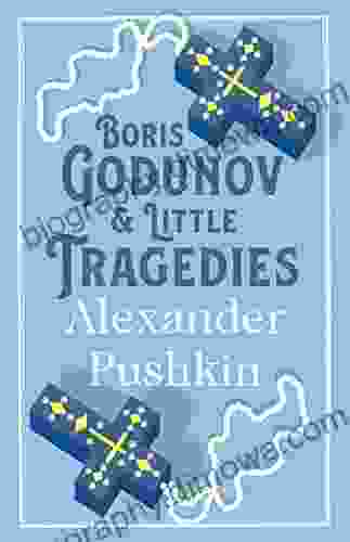 Boris Godunov and Little Tragedies (Alma Classics)