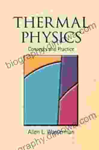 Thermal Physics: Concepts And Practice