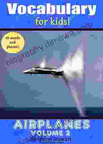 Vocabulary for Kids : Airplanes Volume 2