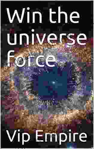 Win The Universe Force (Space 2)